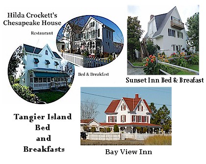 Tangier Island Bed and Breakfasts, Bay View Inn, Hilda Crockett's Chesapeake House, Sunset Inn Bed & Breakfast